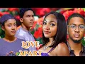 Download Lagu Love Apart _ Clinton Joshua Angel Unigwe Annabel Apara Kelvin Ezike Film Nigeria Terbaru Nollywood