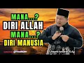 Lagu Jangan Salah Paham! Ketahuilah Diri Allah dan Diri Manusia - Kajian Tauhid By Ustadz Iswardi, S.Ag 