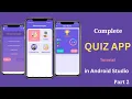 How to Make Quiz App in Android Studio Quiz app android studio Part 2