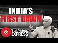 Tryst with Destiny Jawaharlal Nehru s Historic Independence Day 1947 Speech