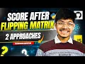861 Score After Flipping Matrix Greedy Bit Manipulation 2 Approaches O 1 space