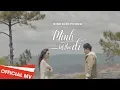 Download Lagu Mình Kết Thúc Đi - Đinh Kiến Phong ( Official Music Video 4k)