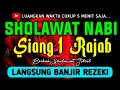 SHOLAWAT JIBRIL PENARIK REZEKI PALING DAHSYAT, Sholawat Nabi Muhammad SAW, SALAWAT PALING MERDU