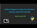 Python Program to Swap Two Numbers without using Third Variable CodingwithShameera1