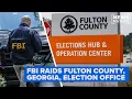 FBI raids election office in Fulton County Georgia NewsNation Live