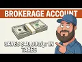 Why Your Taxable Brokerage Account Is A Valuable Tax Shelter
