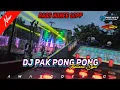 DJ PAK PONG PONG THAILAND VIRALL BASS HOREG||BY AZIZ FUNDURACTION||59 PROJECT