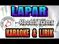 Download Lagu LAPAR KARAOKE RHOMA IRAMA NO VOCAL