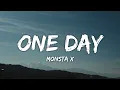 Download Lagu MONSTA X - ONE DAY (Lyrics)