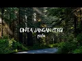 Download Lagu Cinta Jangan pergi - Pochi (lirik)