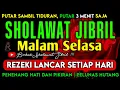 Download Lagu SHOLAWAT NABI PENARIK REZEKI PALING DAHSYAT, Sholawat Jibril, SHOLAWAT NABI,Sholawat Terbaru
