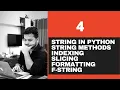 4 String In Python and Different Methods of String - Python Tutorials For Beginners