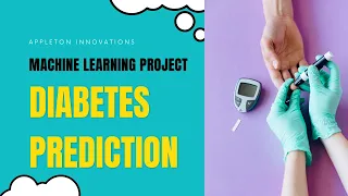 Predicting Diabetes using Machine Learning Python Project