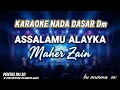 Lagu NADA DASAR Dm Karaoke Assalamu Alayka - Maher Zain