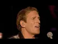 Lagu Michael Bolton - Said I Loved You But I Lied - Live At The Royal Albert Hall  2009 (Audio 5.1)