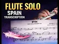 Spain Chick Corea - Joe Farrell Flute Solo Transcription