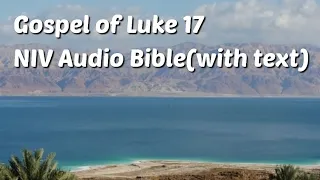 Luke 17 NIV Bible with text
