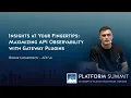 Insights at Your Fingertips Maximizing API Observability with Gateway Plugins