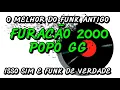 Download Lagu FUNK ANTIGO : FURACÃO 2000 POPÓ GG