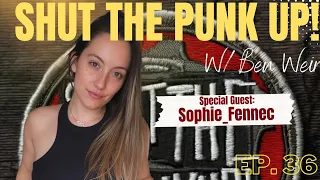 Shut The Punk Up ft Sophie Fennec