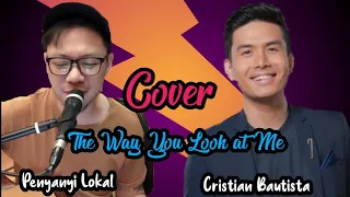 Download Cover Acustik (The Way You Look at Me, Cristian Bautista) MP3
