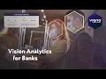 Vision Analytics for Banks Viana by meldCX