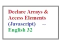 How to Declare Arrays and Access an Elements in Javascript -