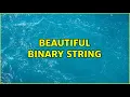 Beautiful Binary String