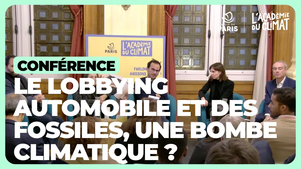 Le lobbying de l’automobile et des fossiles, une bombe climatique ?