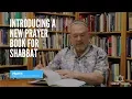 Introducing a new prayer book for Shabbat at Temple Isaiah
