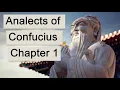 Analects of Confucius Chapter 1 Lun Yu of Kong Fuzi Confucianism Chinese Philosophy