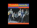 Lagu Tumbleweeds ‎– Somewhere Between 1975