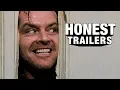 Honest Trailers The Shining