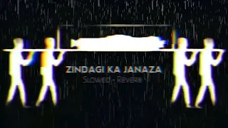 Download 😭 Idhar Zindagi Ka 💔 Janaza Uthega 😭 | ( Slowed ~ Reverb ) Broken Lo-Fi Rain | MP3