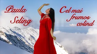 Download Paula Seling - Cel Mai Frumos Colind [Official Video] MP3