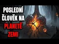 Download Lagu Poslední člověk na planetě zemi - Creepypasta CZ