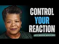 Never Get Angry or Bothered by Anyone Maya Angelou s Powerful Secret to Staying Calm