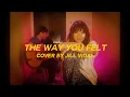 Download Lagu Alec Benjamin - The Way You Felt cover by Jill 衛詩