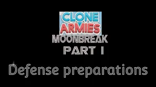clone armies moonbreak ost full soundtrack