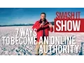 How To Become An Online Authority Total Freedom TV