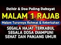 Lagu DZIKIR Di MALAM 1 RAJAB | DZIKIR MUSTAJAB 1 RAJAB – Alaa Aqel