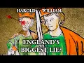 The Truth Behind England s Biggest Lie King Harold Godwinson s Death