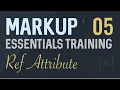 Ref Attribute - Markup HTML Templating System