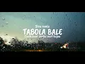 Download Lagu DJ santai !!! Tabola Bale slow remix - cocok buat santai saat hujan ! DJ tiktok 2025 Viral