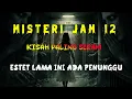 Lagu Misteri Jam 12 - Kisah Paling Seram | Estet Lama Ini Ada Penunggu 