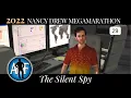 2022 Marathon - Nancy Drew The Silent Spy