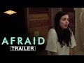 AFRAID Trailer Mysterious American Horror Thriller Directed by Jason Goldberg