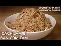 Download Lagu Chia sẻ cách làm bì bán cơm tấm hoặc bì cuốn -  Cách khìa thịt thơm ngon đậm đà ăn rất ngon.