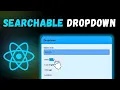 How to create a Searchable Dropdown in React Full Easy Tutorial