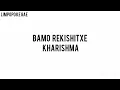 Bamo Rekishitxe Kharishma,Dj Angelo,Buddysax  Feat_-_Mack Eaze